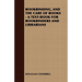 Bookbinding and the Care of Books: A Text-Book for Bookbinders and Librarians