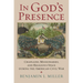 In God's Presence: Chaplains, Missionaries, and Religious Space During the American Civil War