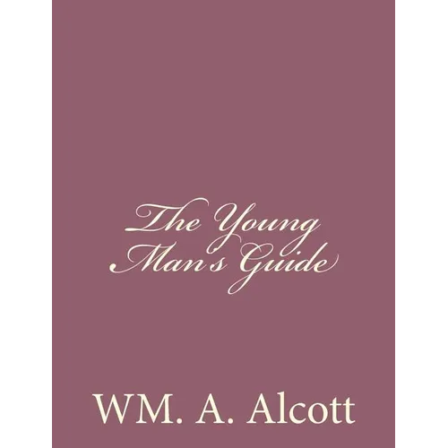 The Young Man's Guide