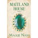 The Maitland House Chronicles: Volume 1