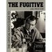 The Official Fan's Guide to the Fugitive the Official Fan's Guide to the Fugitive