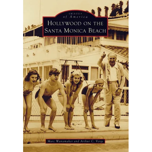 Hollywood on the Santa Monica Beach