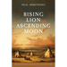 Rising Lion, Ascending Moon