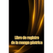 Libro de registro de la manga gástrica: Lleve un historial de su alimentación, estado de ánimo, comidas, calorías, medicamentos/suplementos, ejercicio