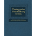 Th�ringische Geschichtsquellen