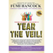 Tear the Veil 1.1: 19 Extraordinary Visionaries Help Other Women Break their Silence by Sharing their Stories and Reclaiming their Legacy