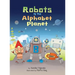 ABC: Robots of the Alphabet Planet