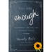 You Are Enough: Heartbreak, Healing, and Becoming Whole
