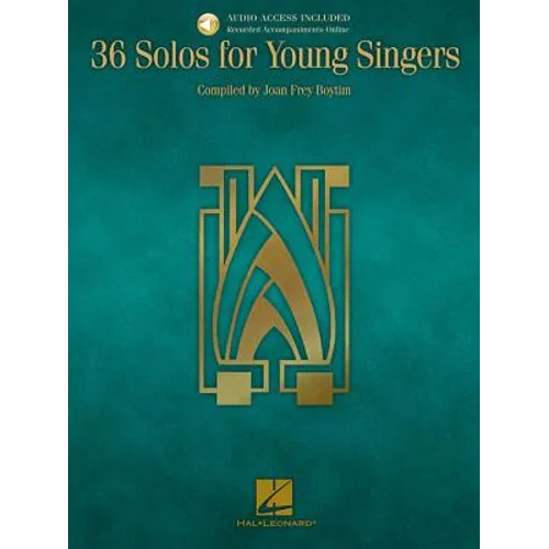 36 Solos for Young Singers Vocal Sheet Music Collection Beginner and Intermediate Voice Songbook Includes Online Audio Accompaniments Hal Leonard Musi