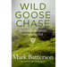 Wild Goose Chase: Reclaim the Adventure of Pursuing God