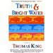 Truth and Bright Water