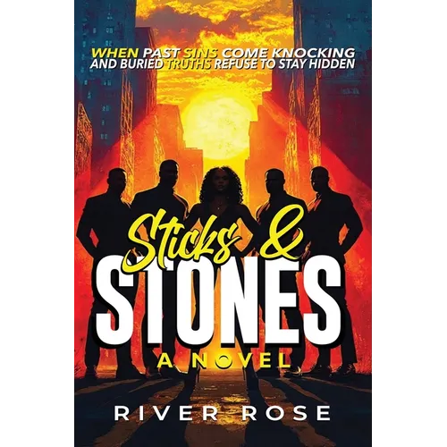Sticks and Stones