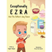 Exceptionally Ezra and the Father's Day fiasco