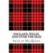 England, Wales, and over the Seas: Twenty Tunes for the Bagpipes and Practice Chanter