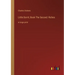 Little Dorrit; Book The Second: Riches: in large print