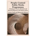 People-Centred Public Works Programmes: A Strategy for Poverty Alleviation and Rural Development in sub-Saharan Africa?