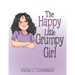 The Happy Little Grumpy Girl