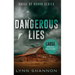 Dangerous Lies: A Small-town Christian Romantic Suspense (Large Print)