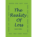 The Reality Of Loss