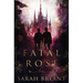The Fatal Rose