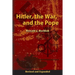 Hitler, the War, and the Pope, Revised and Expanded