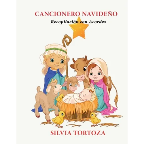 Cancionero Navideño: Recopilación con Acordes