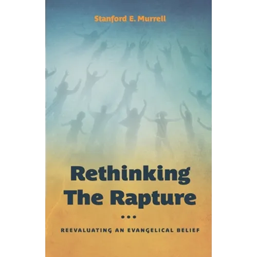 Rethinking the Rapture