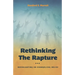 Rethinking the Rapture