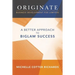 Originate: Business Development for Lawyers: A Better Approach to Biglaw Success