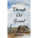 Through Old Ground