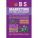 No B.S. Marketing to the Affluent: No Holds Barred, Take No Prisoners, Guide to Getting Really Rich