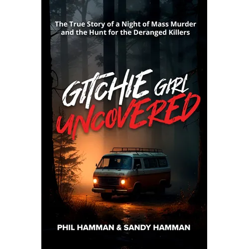 Gitchie Girl Uncovered