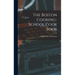 The Boston Cooking-School Cook Book