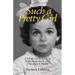 Such a Pretty Girl: A Story of Struggle, Empowerment, and Disability Pride