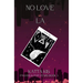 No Love in LA