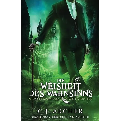 Die Weisheit des Wahnsinns
