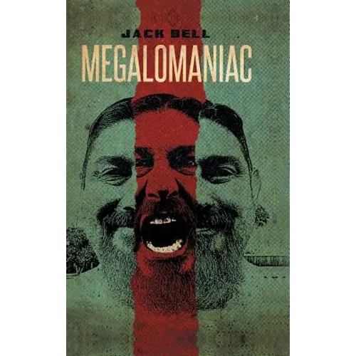 Megalomaniac