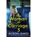 The Woman in Carriage 3: A totally addictive and gripping psychological thriller with a jaw-dropping twist