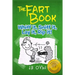 The Fart Book: The Adventures of Milo Snotrocket