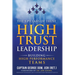 High Trust Leadership: Building High Performance Teams