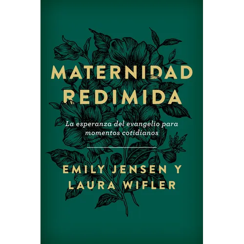 Maternidad Redimida (Risen Motherhood)