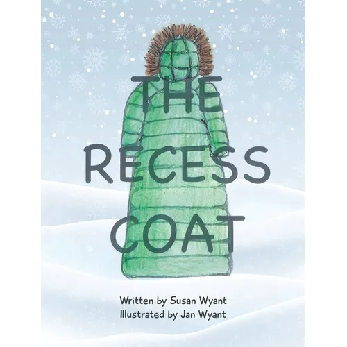 The Recess Coat - Hardcover