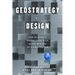 Geostrategy by Design: How to Manage Geopolitical Risk in the New Era of Globalization