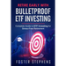Retire Early with Bulletproof Etf Investing: Complete Guide to ETF Investing for Stress-Free Retirement