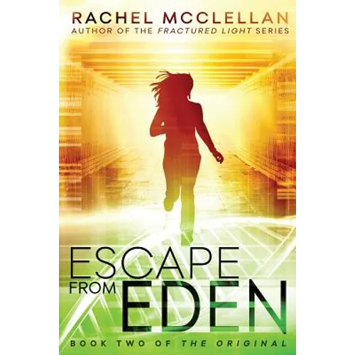 Escape from Eden