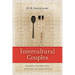 Intercultural Couples: Crossing Boundaries, Negotiating Difference