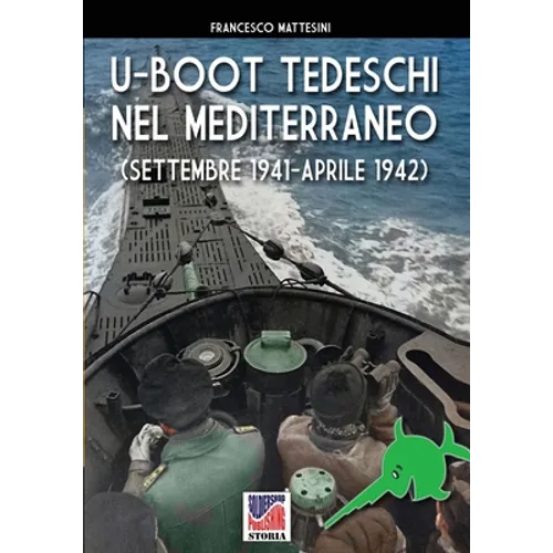 U-Boot tedeschi nel Mediterraneo (settembre 1941 - aprile 1942)