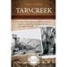 Tar Creek: A History of the Quapaw Indians, the World's Largest Lead and Zinc Discovery, and The Tar Creek Superfund Site.