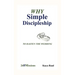 Why Simple Discipleship: To Hasten The Wedding