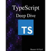 TypeScript Deep Dive
